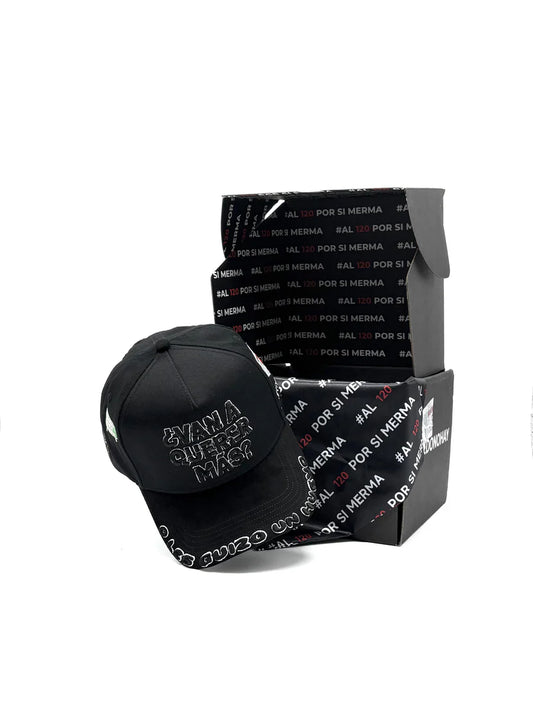 120 HATS "¿VAN A QUERER MÁS?"